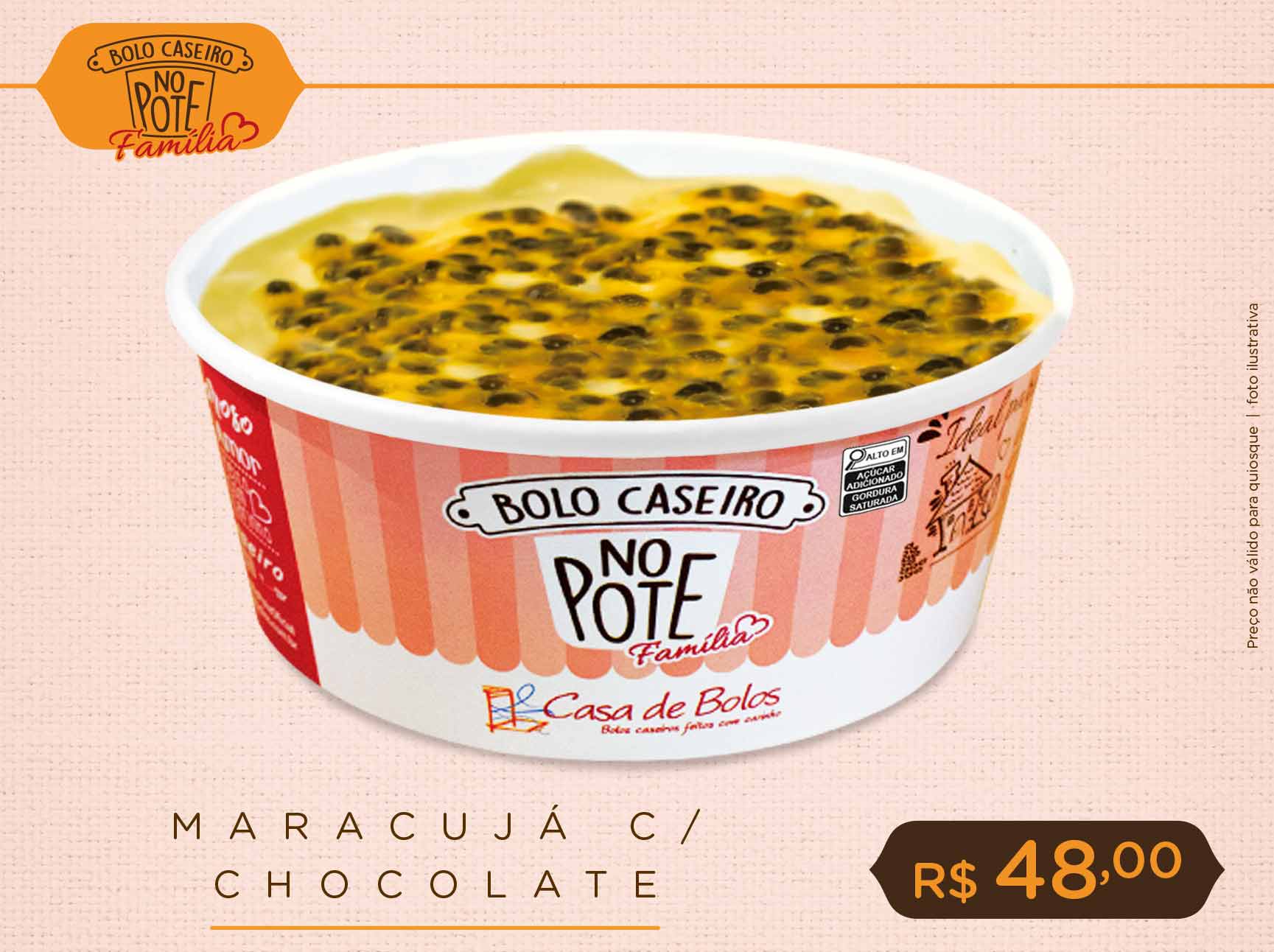 Maracujá c/ Chocolate (Bolo caseiro no pote família)